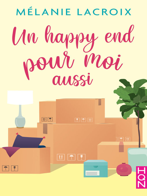 Title details for Un happy end pour moi aussi by Mélanie Lacroix - Available